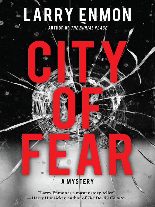 Title details for City of Fear by Larry Enmon - Available